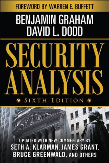 Benjamin Graham and David Dodd Security Analysis
