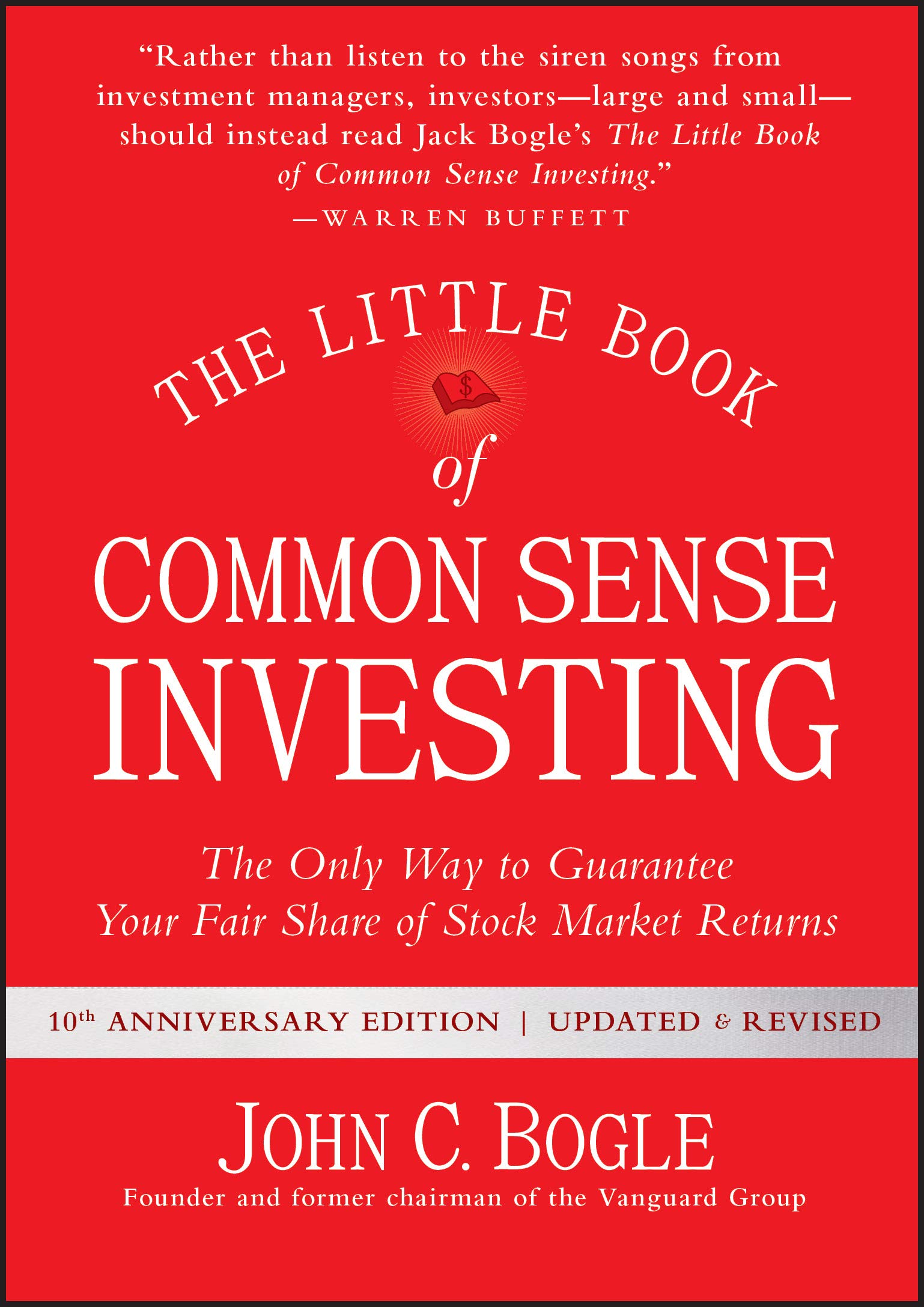 John C Bogle - The Little Book of Common Sense Investing