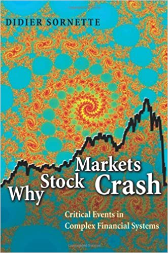 Why Stock Markets Crash - Critical Events in Complex Financial Systems, Book Cover, by Didier Sornette