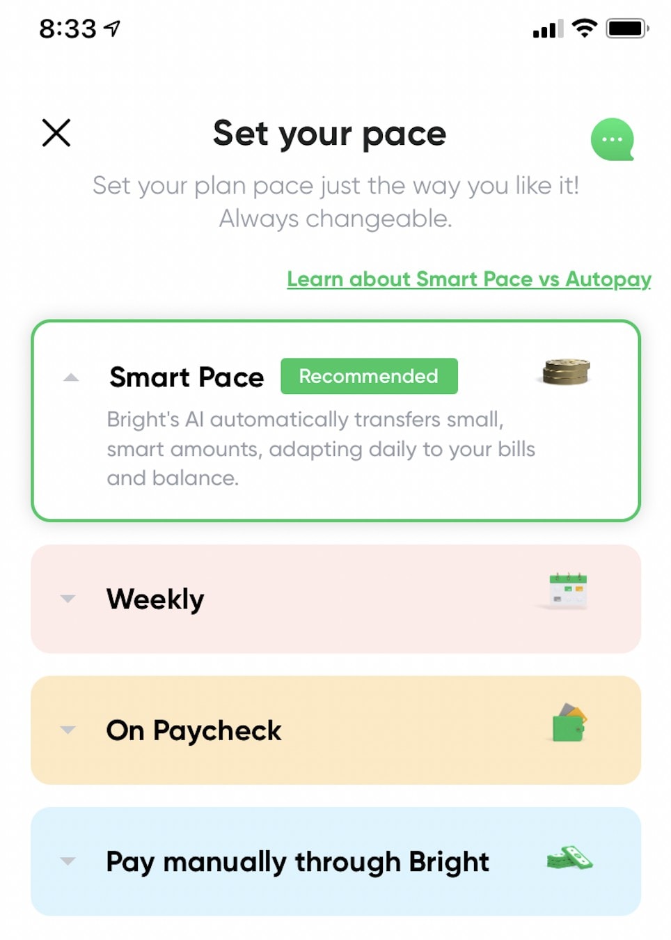 Choosing a Bright Money payoff frequency.